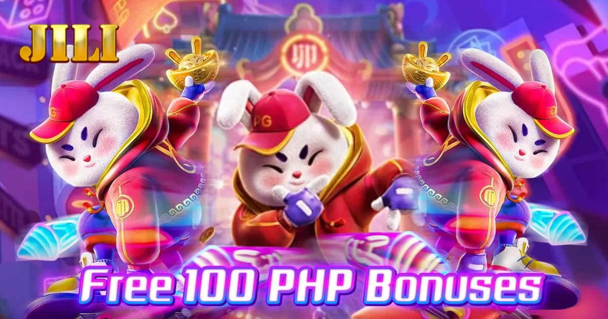 Jili Free 100 PHP Bonus